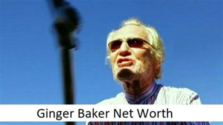 Ginger Baker Net Worth