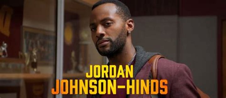 Jordan Johnson-Hinds Height, Net Worth, Age, Wiki, Who, Facts, Biography