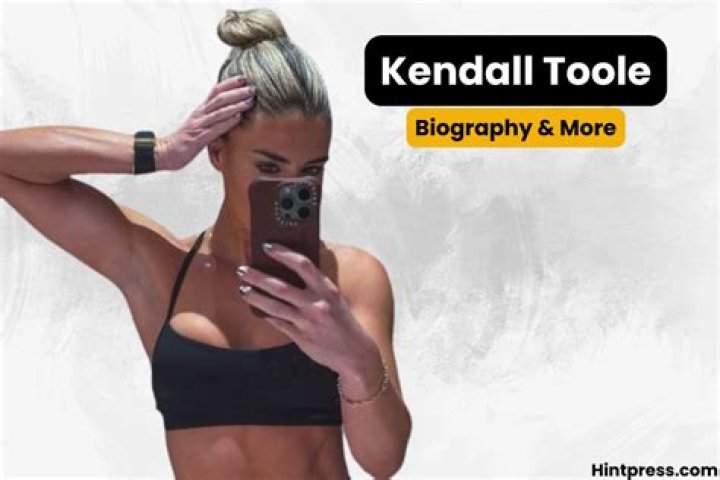 Kendall Toole Net Worth