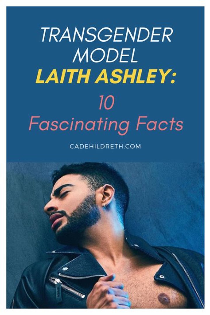 Laith Ashley, Transgender, Body, Career & Net Worth