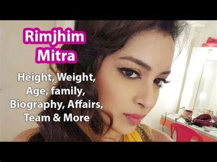Rimjhim Mitra Height, Weight, Net Worth, Age, Birthday, Wikipedia, Who, Nationality, Biography