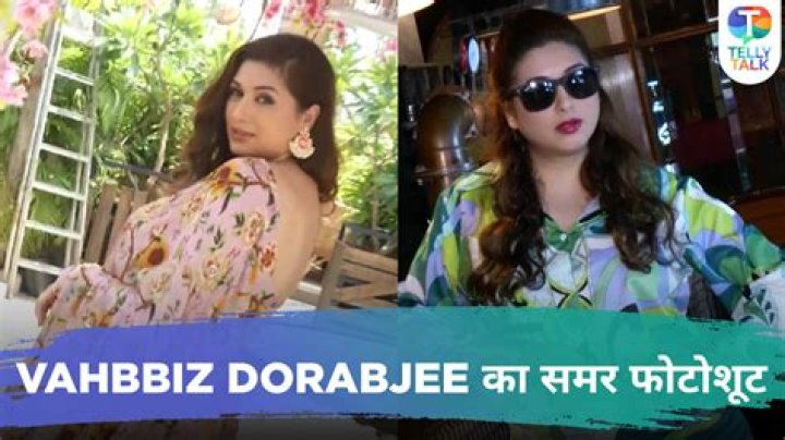 Vahbbiz Dorabjee Height, Weight, Net Worth, Age, Birthday, Wikipedia, Who, Instagram, Biography