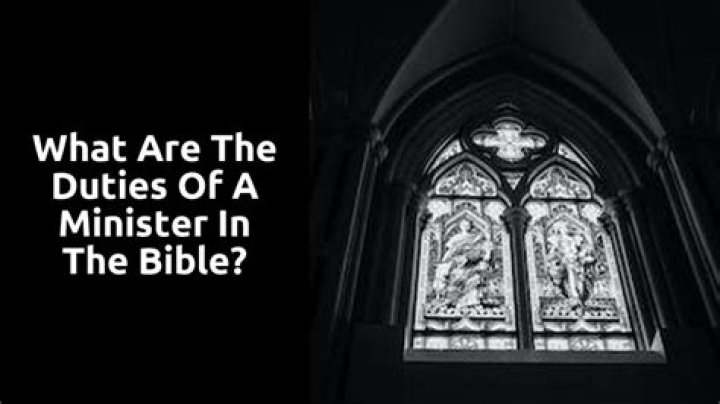 What are the duties of a minister