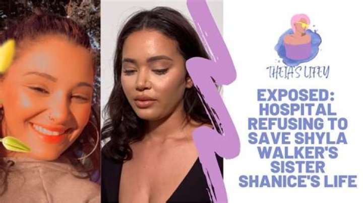 Who Is Shanice Walker And Why Is She In Hospital? Here’s What Happened To Shyla Walker Sister